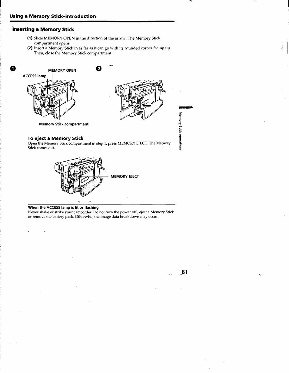 Inserting a memory stick, Memory stick compartment, To eject a memory stick | When the access lamp is lit or flashing | Sony DCR-TRV10 User Manual | Page 81 / 163