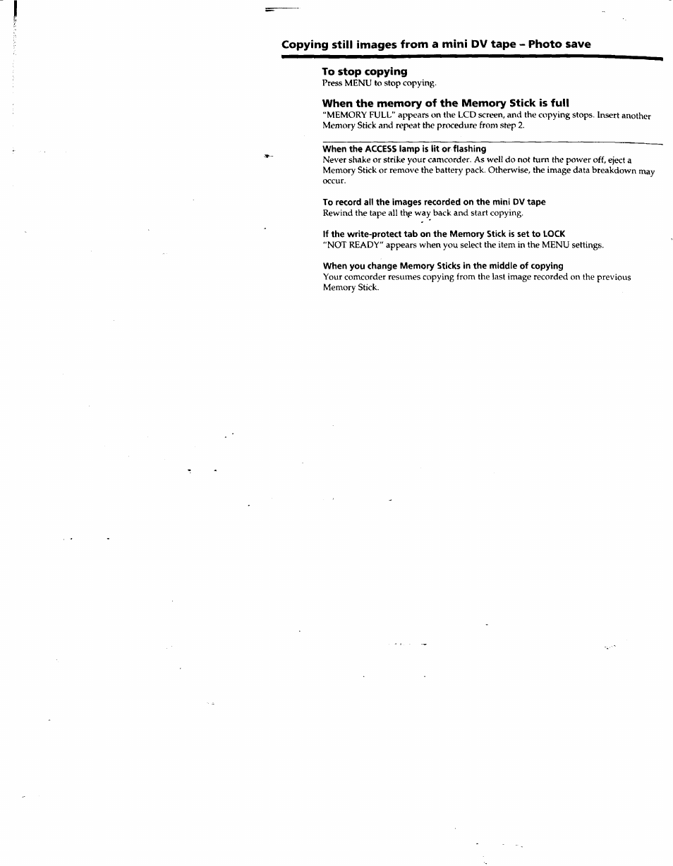 To stop copying, When the memory of the memory stick is full, When the access lamp is lit or flashing | Sony DCR-TRV10 User Manual | Page 92 / 163