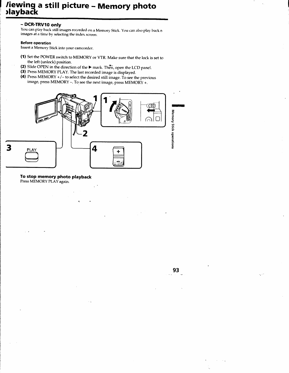 Dcr-trv10 only, Before operation, To stop memory photo playback | Sony DCR-TRV10 User Manual | Page 93 / 163