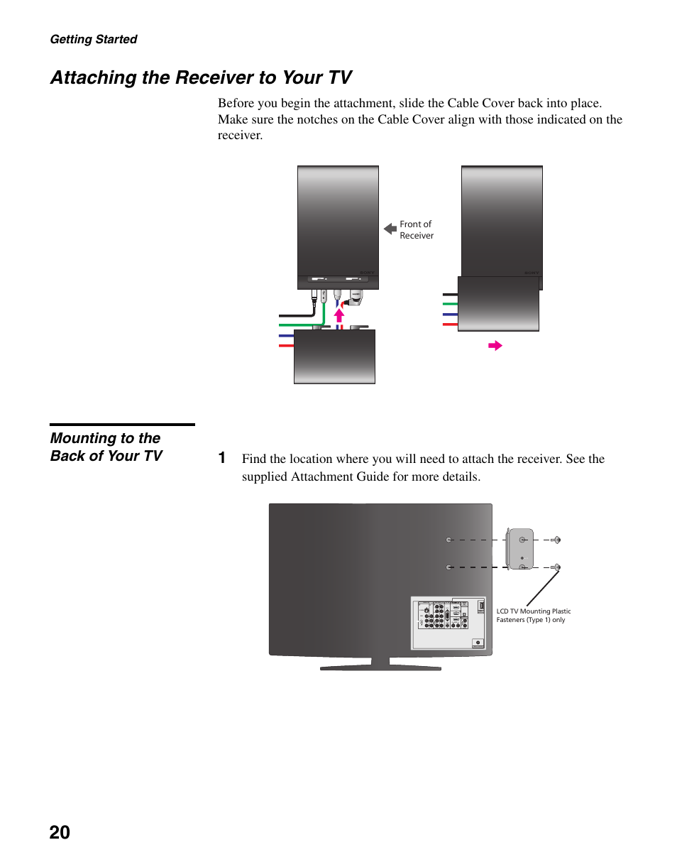 Attaching the receiver to your tv, Mounting to the back of your tv, 20 attaching the receiver to your tv | Getting started | Sony KDL-40WL140 User Manual | Page 20 / 48