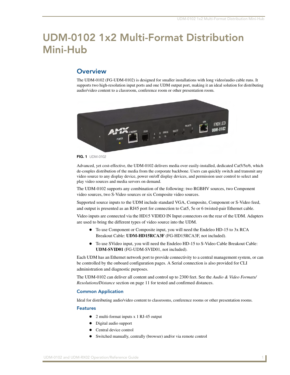 Udm-0102 1x2 multi-format distribution mini-hub, Overview, Common application | Features | AMX UDM-0102 User Manual | Page 13 / 82