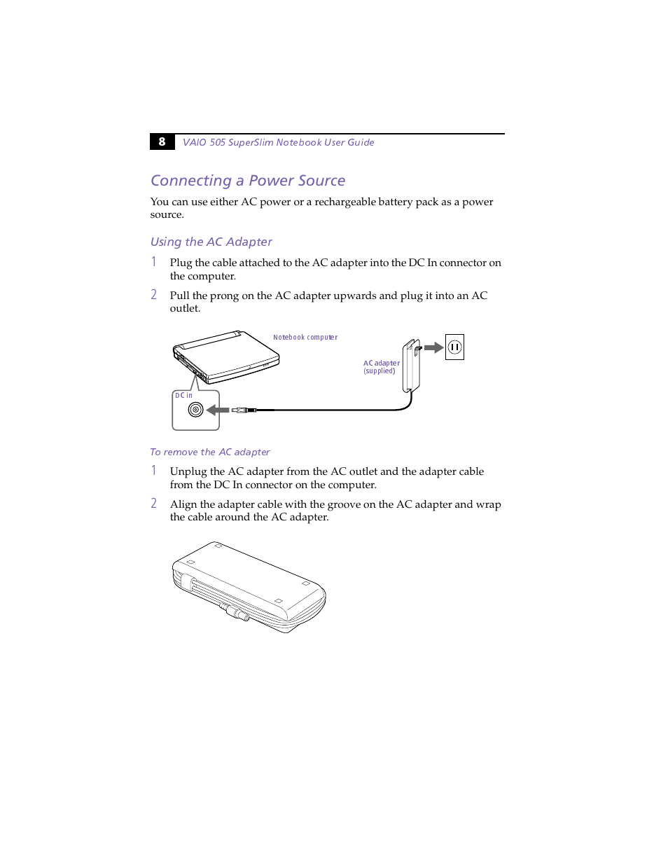 Connecting a power source, Using the ac adapter, To remove the ac adapter | Sony PCG-505F User Manual | Page 20 / 118