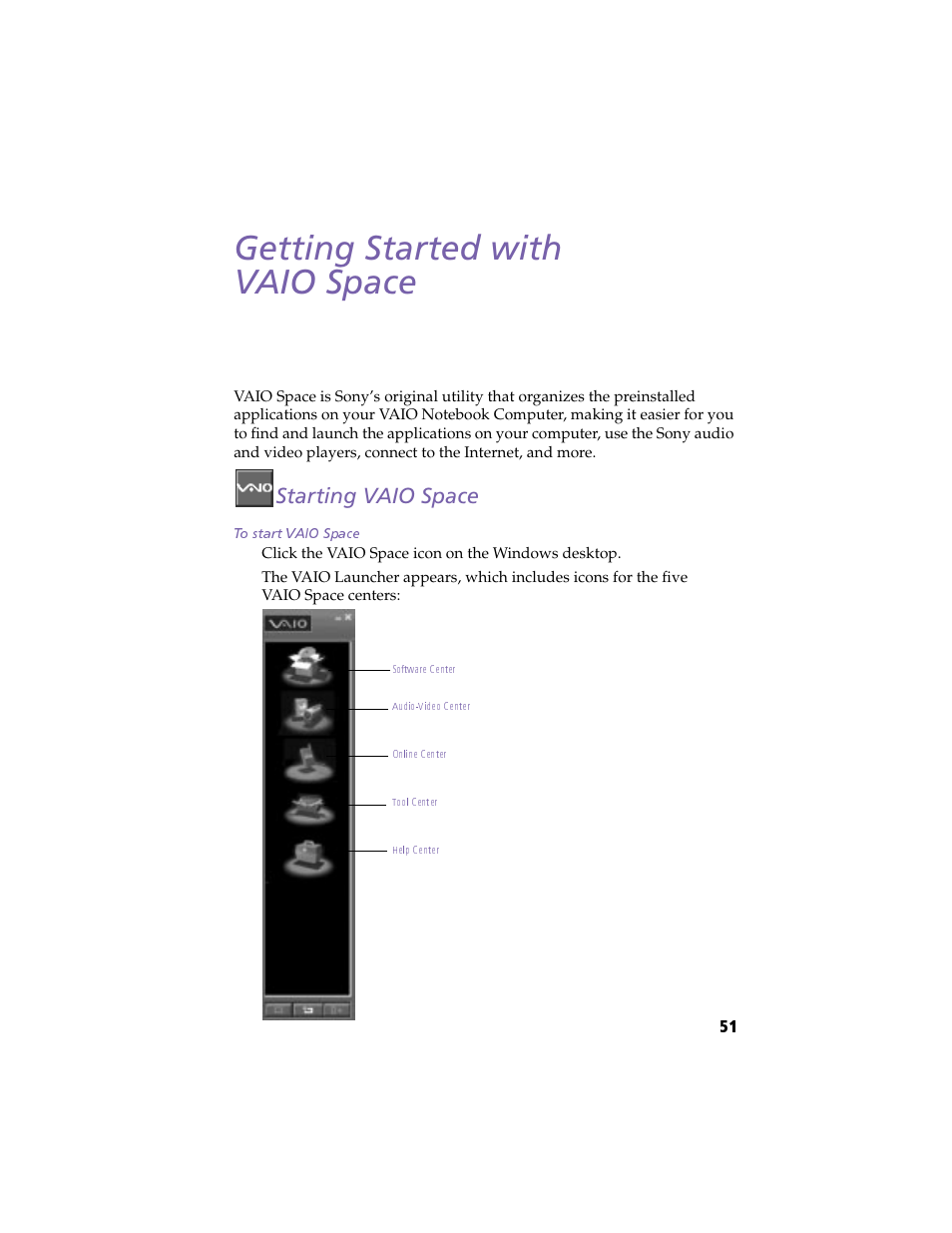 Getting started with vaio space, Starting vaio space, To start vaio space | Sony PCG-505F User Manual | Page 63 / 118