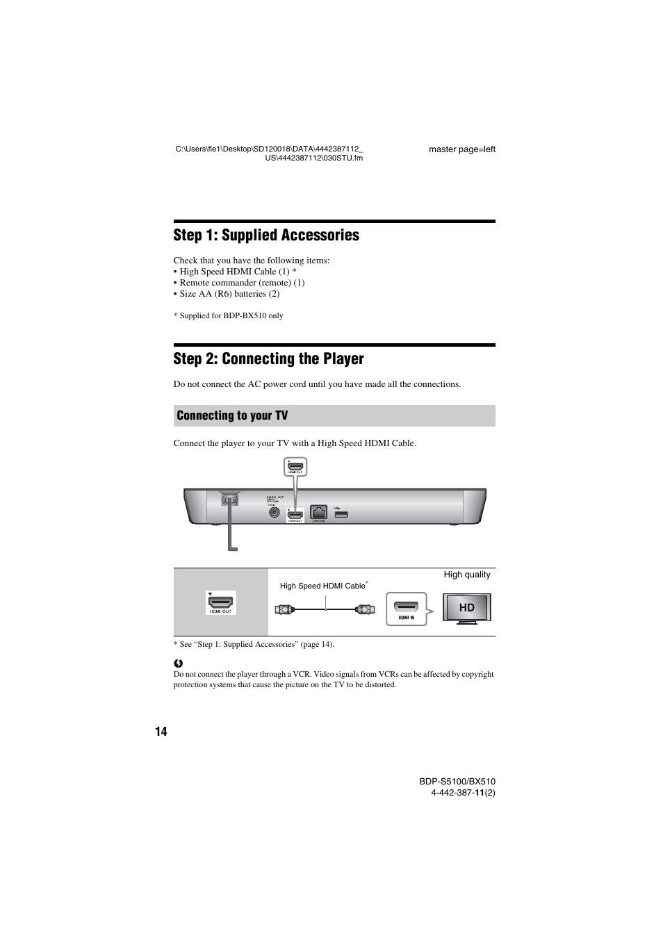 Step 1: supplied accessories, Step 2: connecting the player, Connecting to your tv | Sony BDP-BX510 User Manual | Page 14 / 44