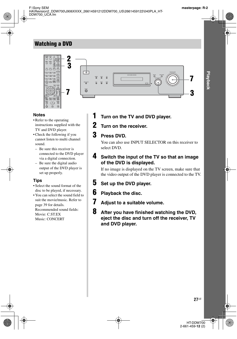 Watching a dvd, Turn on the tv and dvd player, Turn on the receiver | Press dvd, Set up the dvd player, Playback the disc, Adjust to a suitable volume, Play b a ck, Tips | Sony HT-DDW700 User Manual | Page 27 / 60