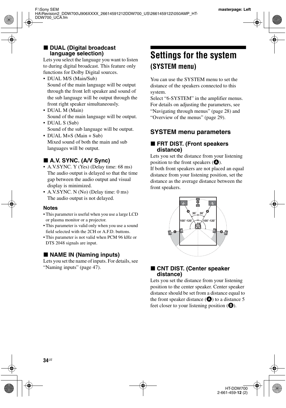 Settings for the system (system menu), Settings for the system, System menu) | System menu parameters, X dual (digital broadcast language selection), X a.v. sync. (a/v sync), X name in (naming inputs), X frt dist. (front speakers distance), X cnt dist. (center speaker distance) | Sony HT-DDW700 User Manual | Page 34 / 60