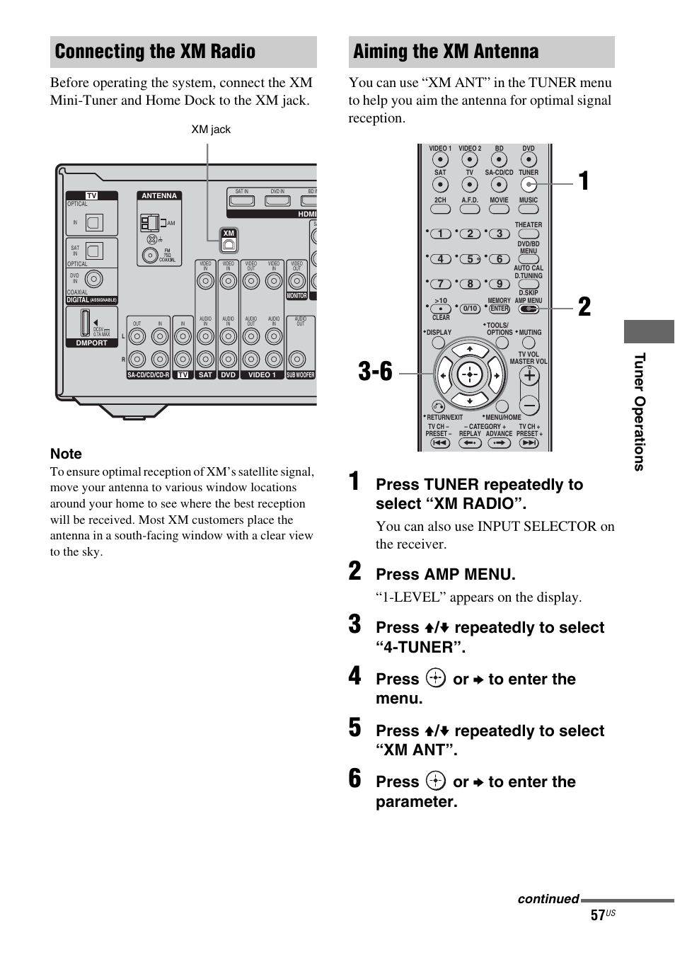 Ils, see “aiming the xm antenna, Connecting the xm radio, Aiming the xm antenna | Press tuner repeatedly to select “xm radio, Press amp menu, Press v / v repeatedly to select “4-tuner, Press or b to enter the menu, Press v / v repeatedly to select “xm ant, Press or b to enter the parameter, You can also use input selector on the receiver | Sony HT-7200DH User Manual | Page 57 / 88