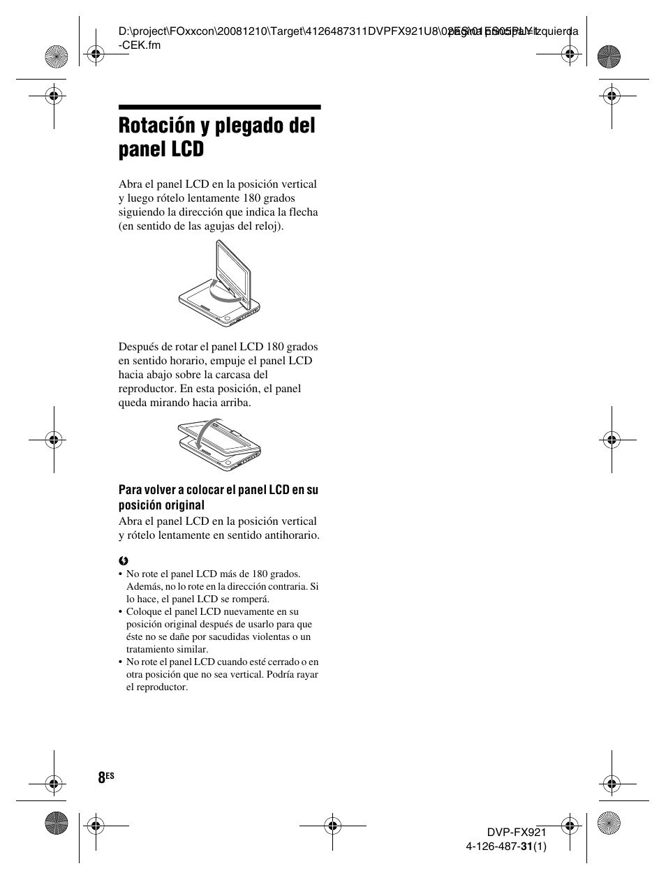 Rotación y plegado del panel lcd | Sony DVP-FX921 User Manual | Page 38 / 40