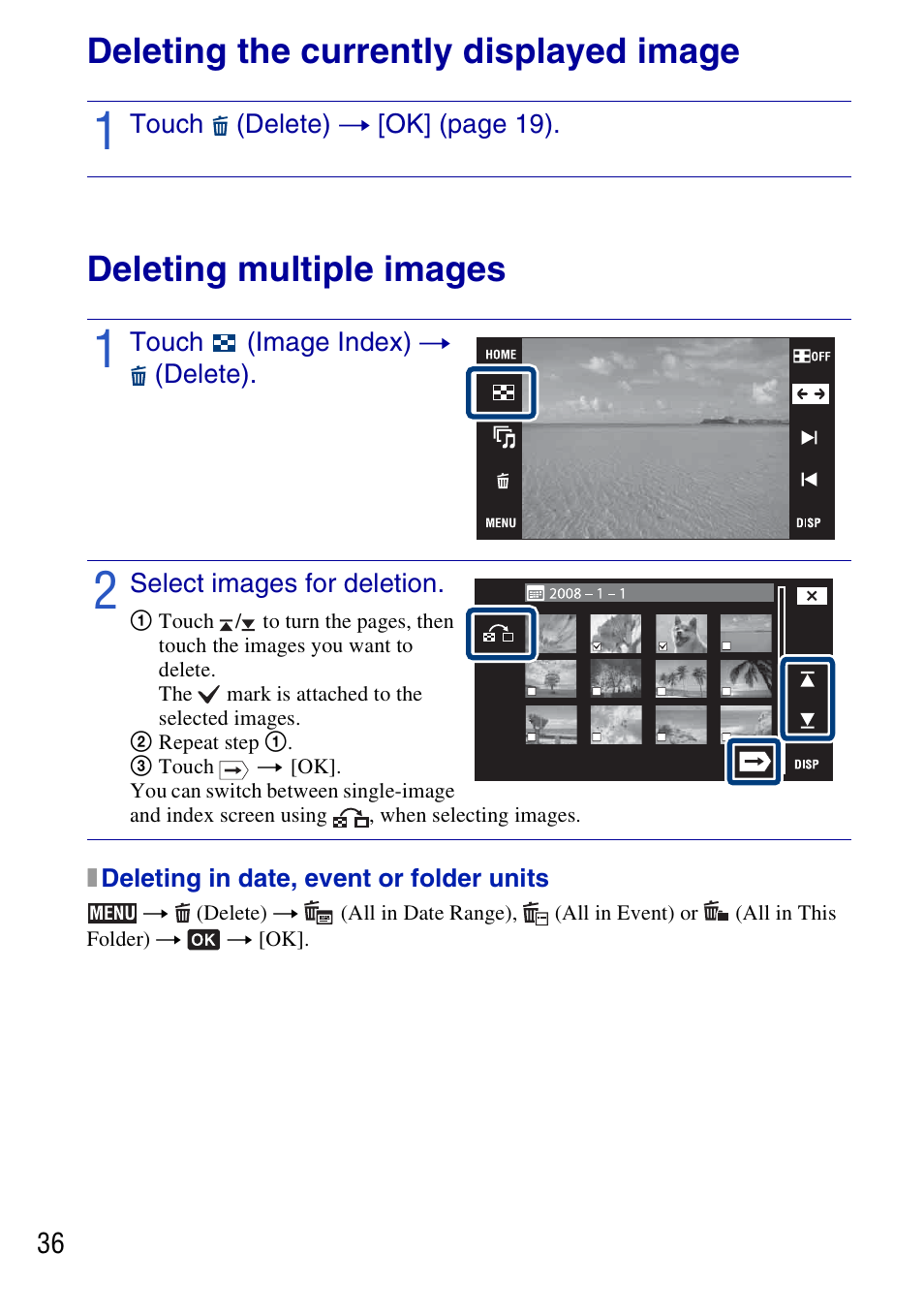 Deleting images, Deleting the currently displayed image, Deleting multiple images | Sony DSC-T700 User Manual | Page 36 / 60