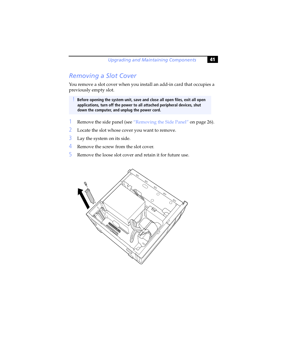 Removing a slot cover, Removing a, Slot cover | Sony PCV-RX791 User Manual | Page 53 / 98