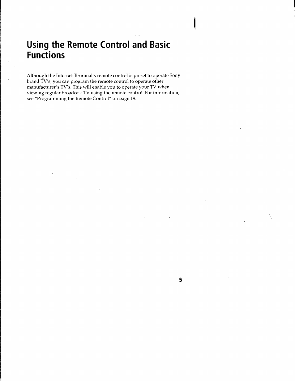 Using the remote control and basic functions | Sony INT-W250 User Manual | Page 10 / 30