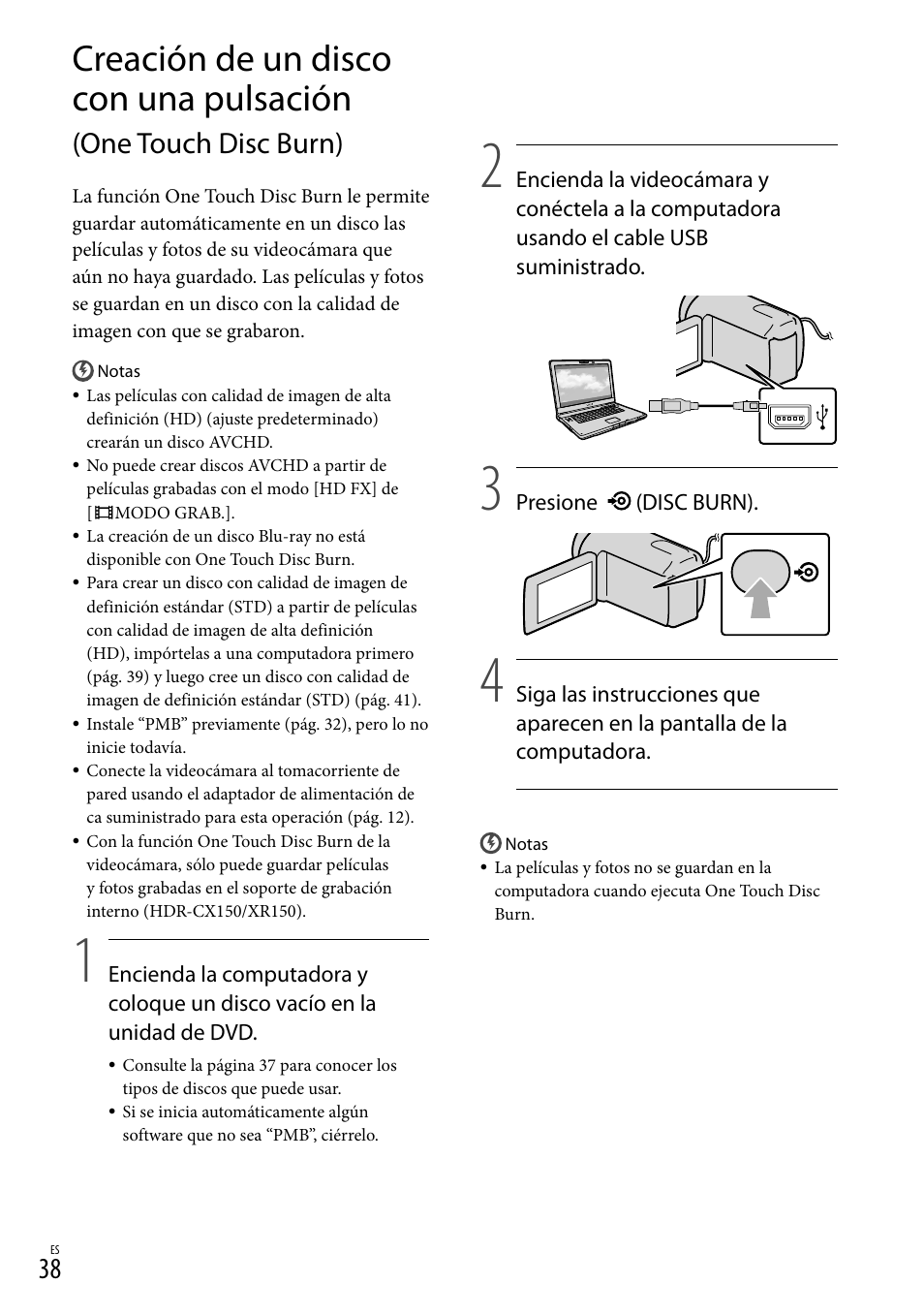 Creación de un disco con una pulsación, One touch disc burn) | Sony HDR-CX110 User Manual | Page 114 / 151