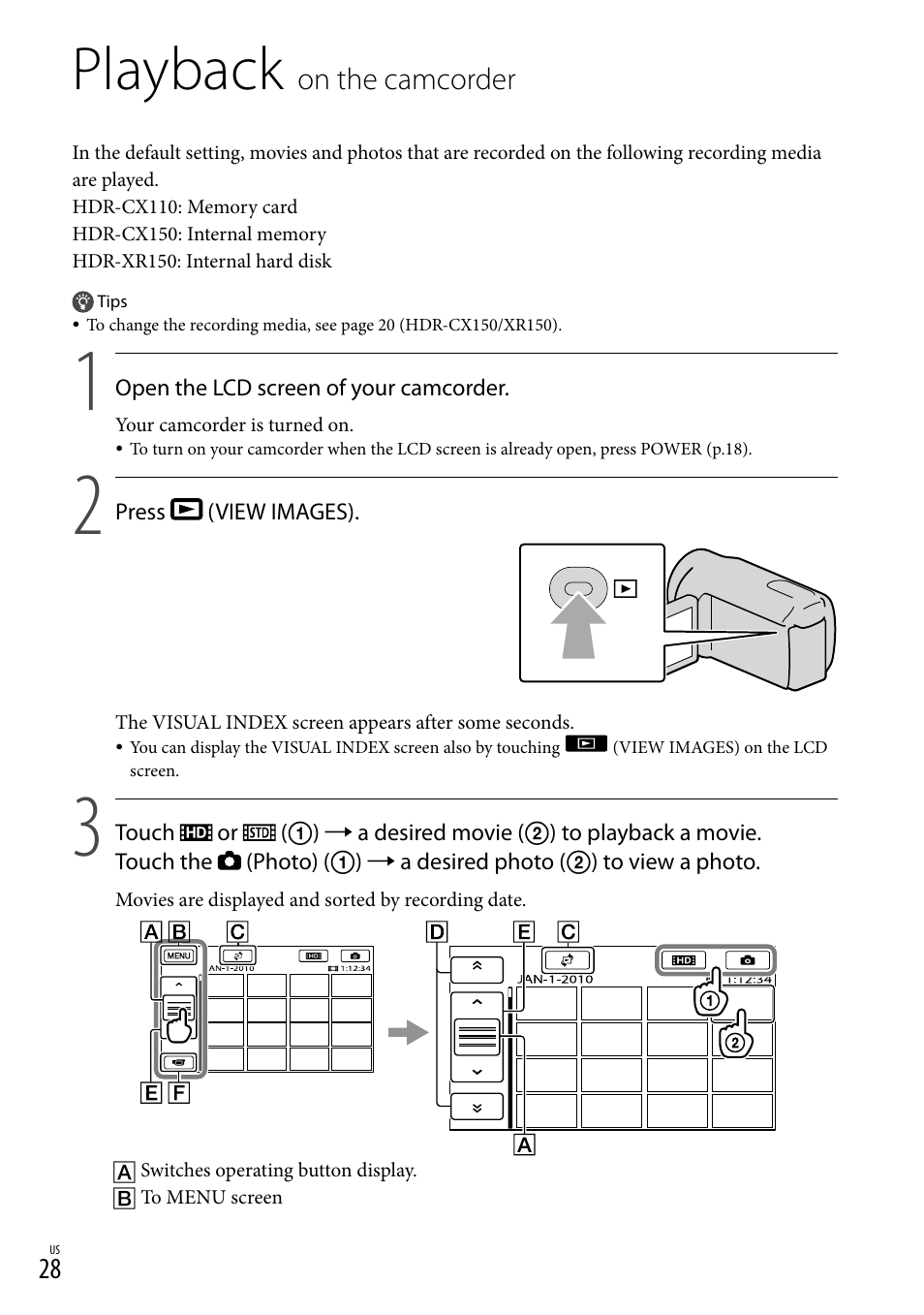 Playback on the camcorder, Playback, On the camcorder | Sony HDR-CX110 User Manual | Page 28 / 151