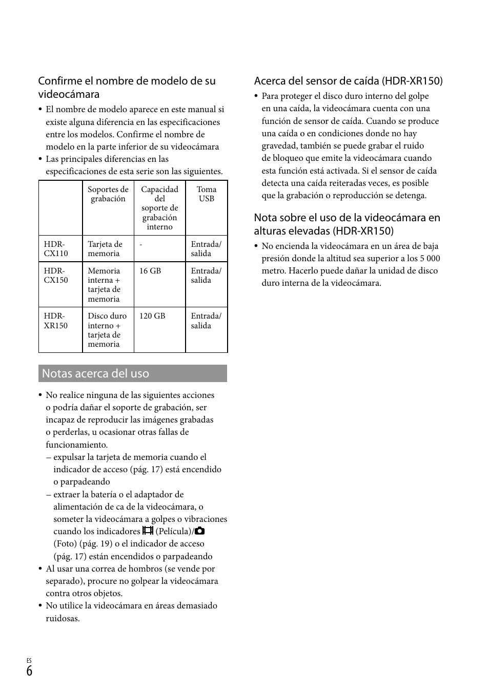 Notas acerca del uso, Confirme el nombre de modelo de su videocámara, Acerca del sensor de caída (hdr-xr150) | Sony HDR-CX110 User Manual | Page 82 / 151