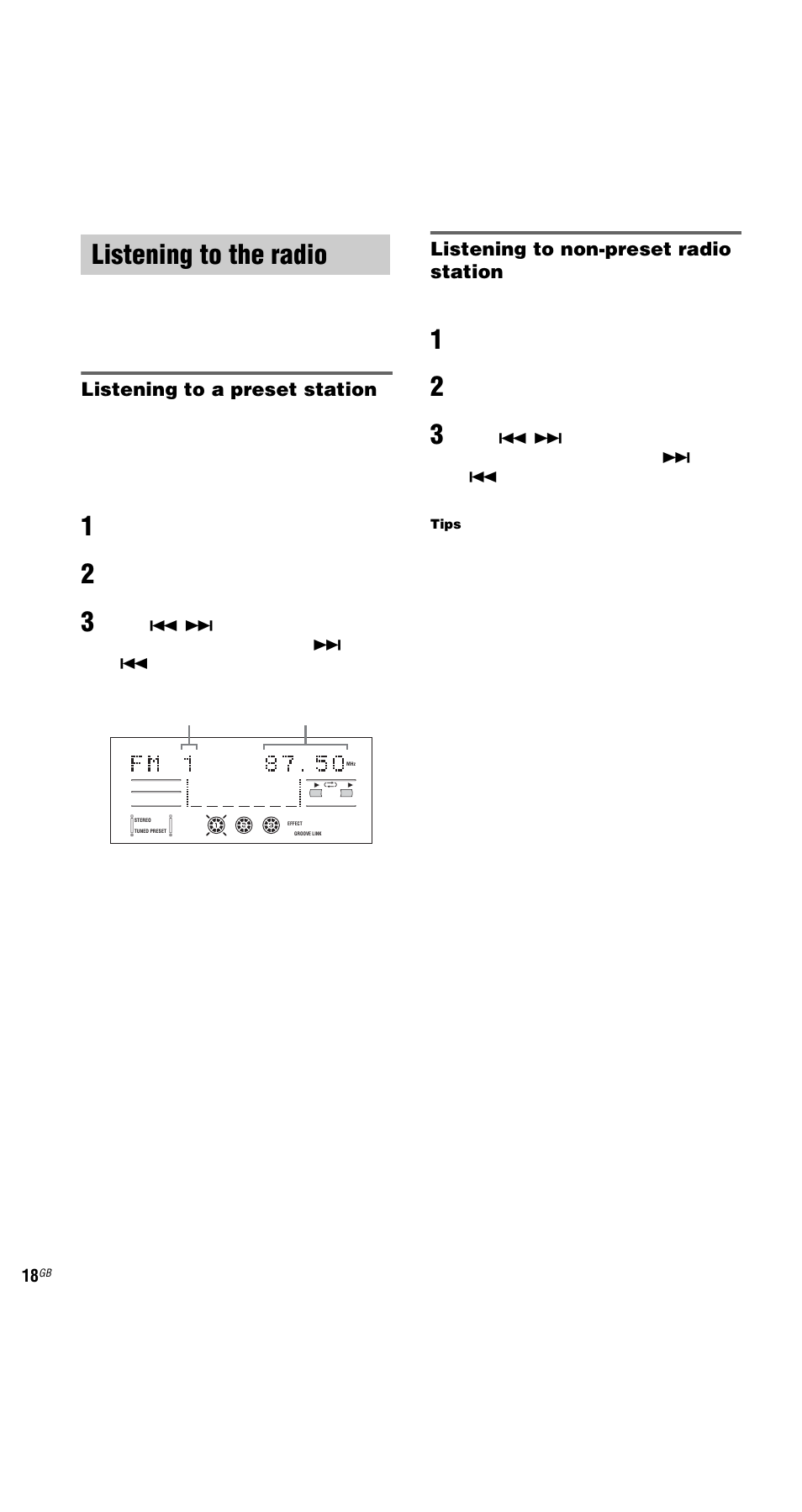 Listening to the radio, Preset tuning, Manual tuning | Preset tuning — manual tuning, Listening to a preset station, Listening to non-preset radio station | Sony MHC-GX9000 User Manual | Page 18 / 48