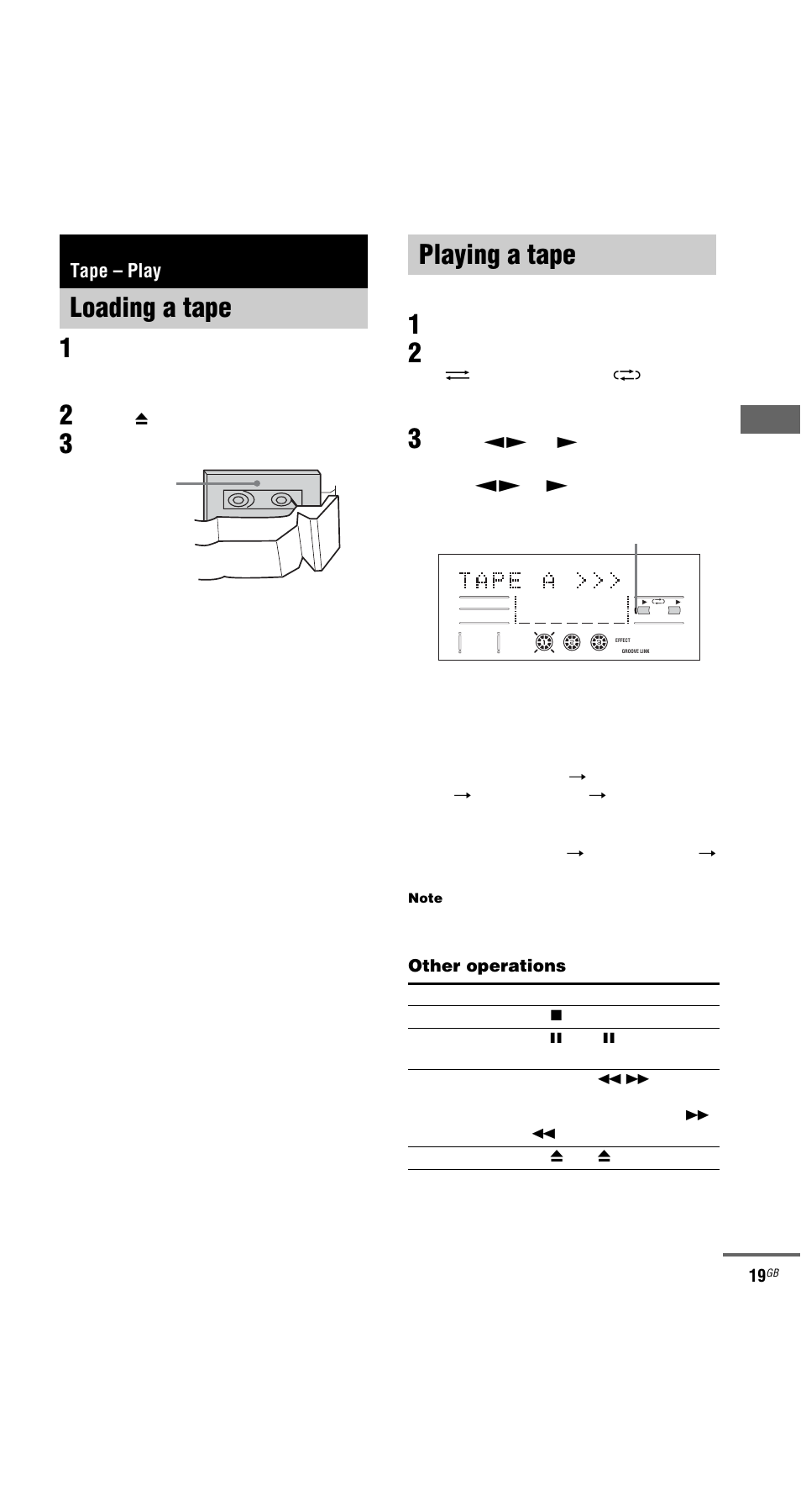 Tape – play, Loading a tape, Playing a tape | Loading a tape playing a tape | Sony MHC-GX9000 User Manual | Page 19 / 48