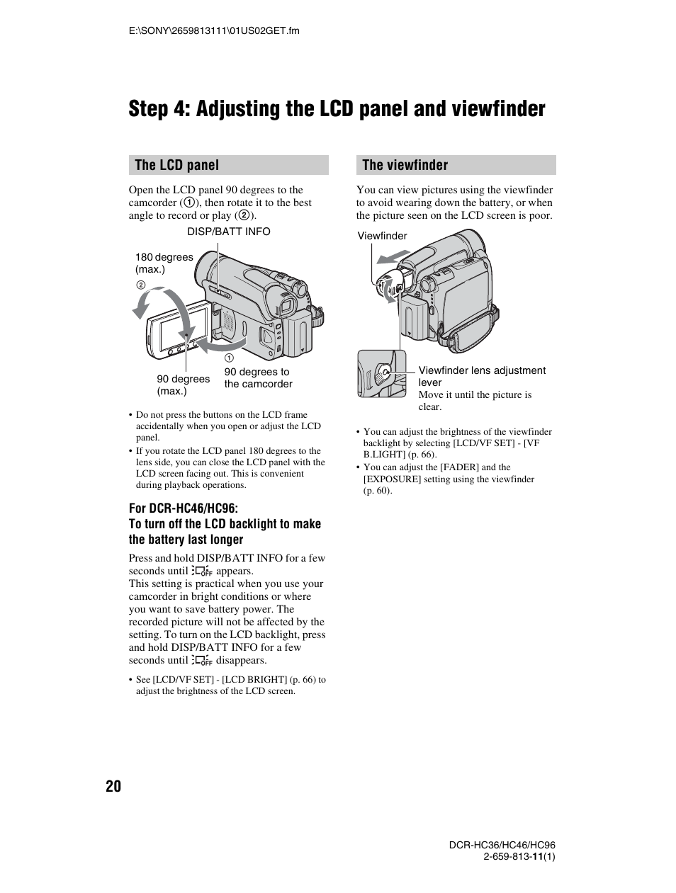 Step 4: adjusting the lcd panel and viewfinder, The lcd panel, The viewfinder | Sony DCR-HC36 User Manual | Page 20 / 140