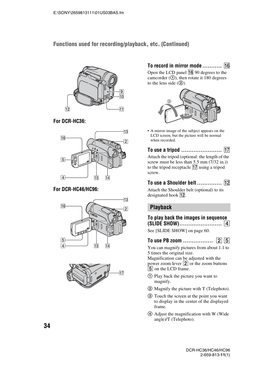 To record in mirror mode, To use a tripod, To use a shoulder belt | Playback, To play back the images in sequence (slide show), To use pb zoom | Sony DCR-HC36 User Manual | Page 34 / 140