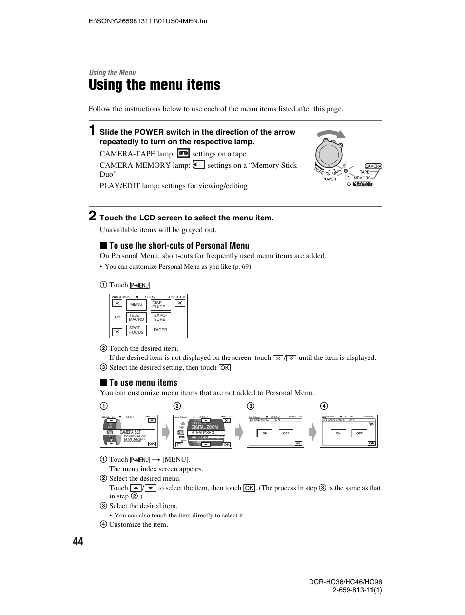 Using the menu, Using the menu items, Ngs (p. 44) usi | Nu (p. 44, On (44, Xto use the short-cuts of personal menu, Xto use menu items | Sony DCR-HC36 User Manual | Page 44 / 140