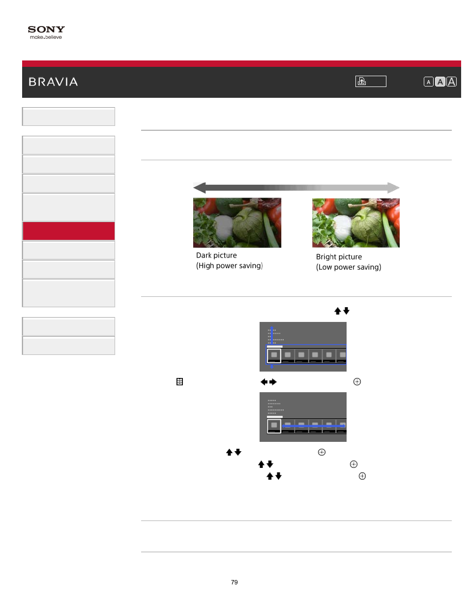 Saving power by picture brightness, Pic off | Sony KDL-32W650A User Manual | Page 79 / 187