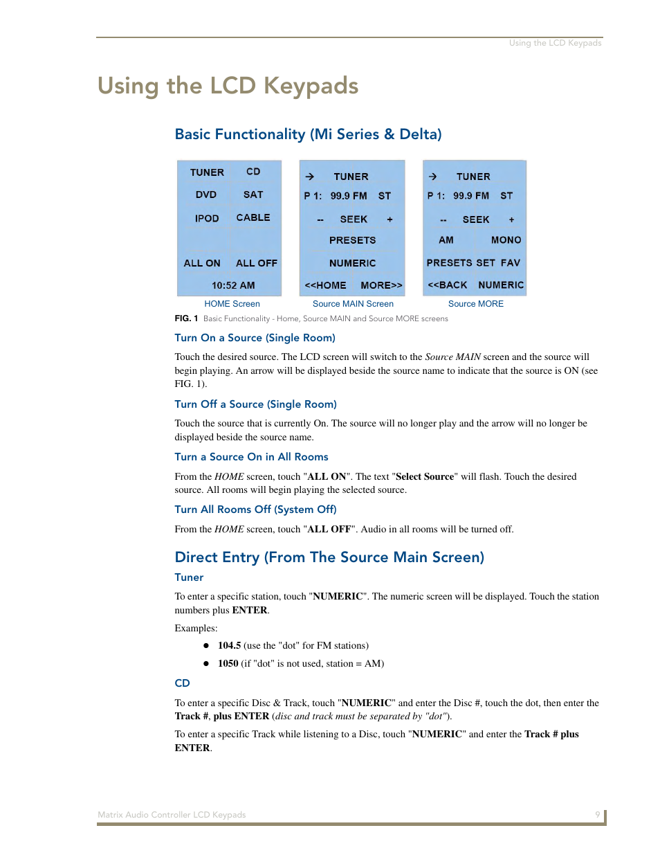 Using the lcd keypads, Basic functionality (mi series & delta), Turn on a source (single room) | Turn off a source (single room), Turn a source on in all rooms, Turn all rooms off (system off), Direct entry (from the source main screen), Tuner | AMX DAS-KP-LCDS-W User Manual | Page 13 / 22