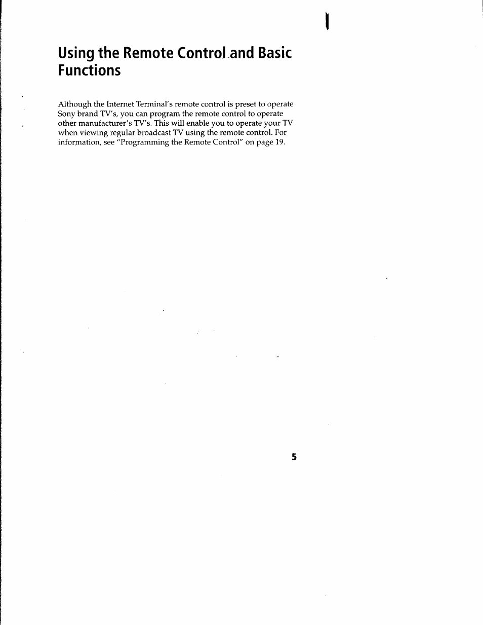 Using the remote control and basic functions | Sony INT-W150 User Manual | Page 9 / 29