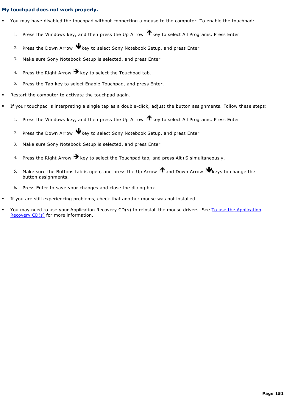 My touchpad does not work properly | Sony PCG-NV100 User Manual | Page 151 / 188