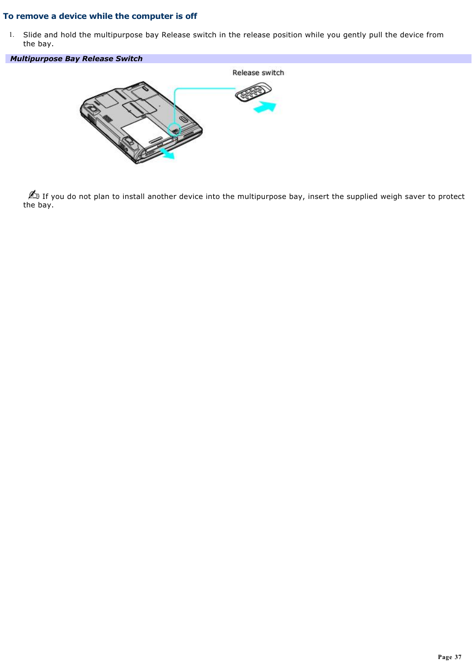 To remove a device while the computer is off | Sony PCG-NV100 User Manual | Page 37 / 188