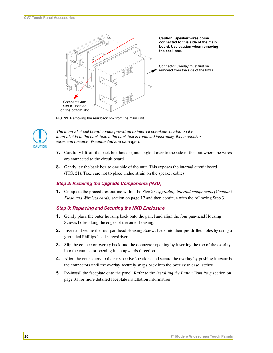 Step 2: installing the upgrade components (nxd), Step 3: replacing and securing the nxd enclosure | AMX NXD-CV7 User Manual | Page 28 / 184