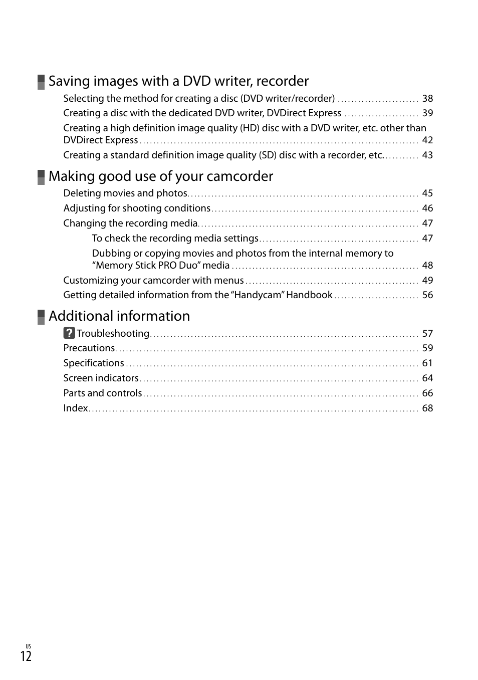 Saving images with a dvd writer, recorder, Making good use of your camcorder, Additional information | Sony HDR-CX520V User Manual | Page 12 / 135
