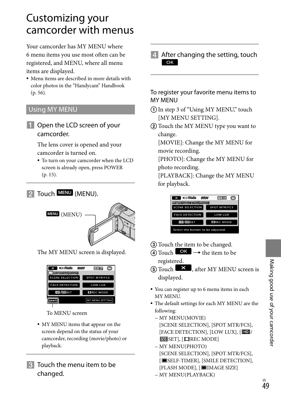 Customizing your camcorder with menus, Using my menu | Sony HDR-CX520V User Manual | Page 49 / 135