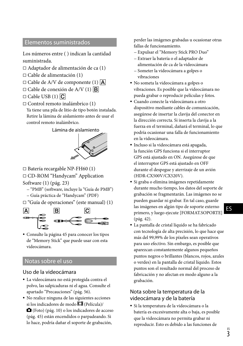 Elementos suministrados, Notas sobre el uso, Uso de la videocámara | Sony HDR-CX520V User Manual | Page 71 / 135