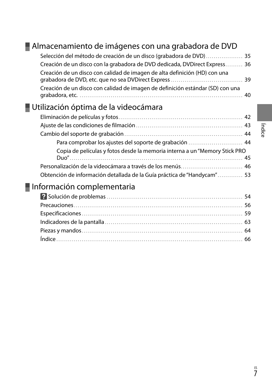 Utilización óptima de la videocámara, Información complementaria | Sony HDR-CX520V User Manual | Page 75 / 135