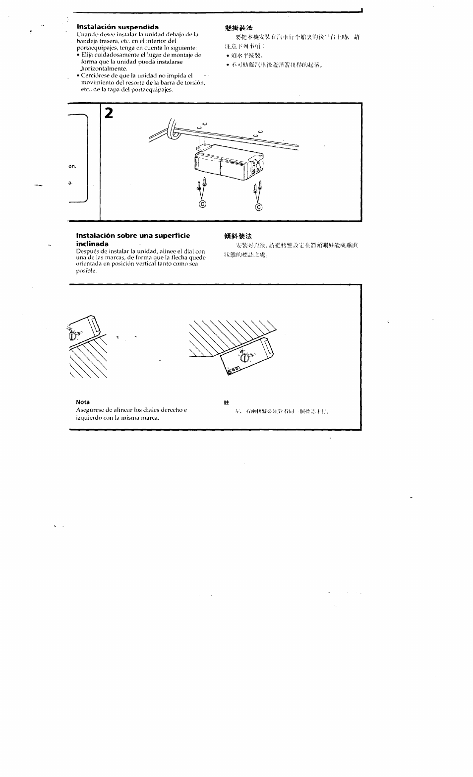 Instalación suspendida, Instalación sobre una superficie inclinada | Sony CDX-81 User Manual | Page 9 / 16