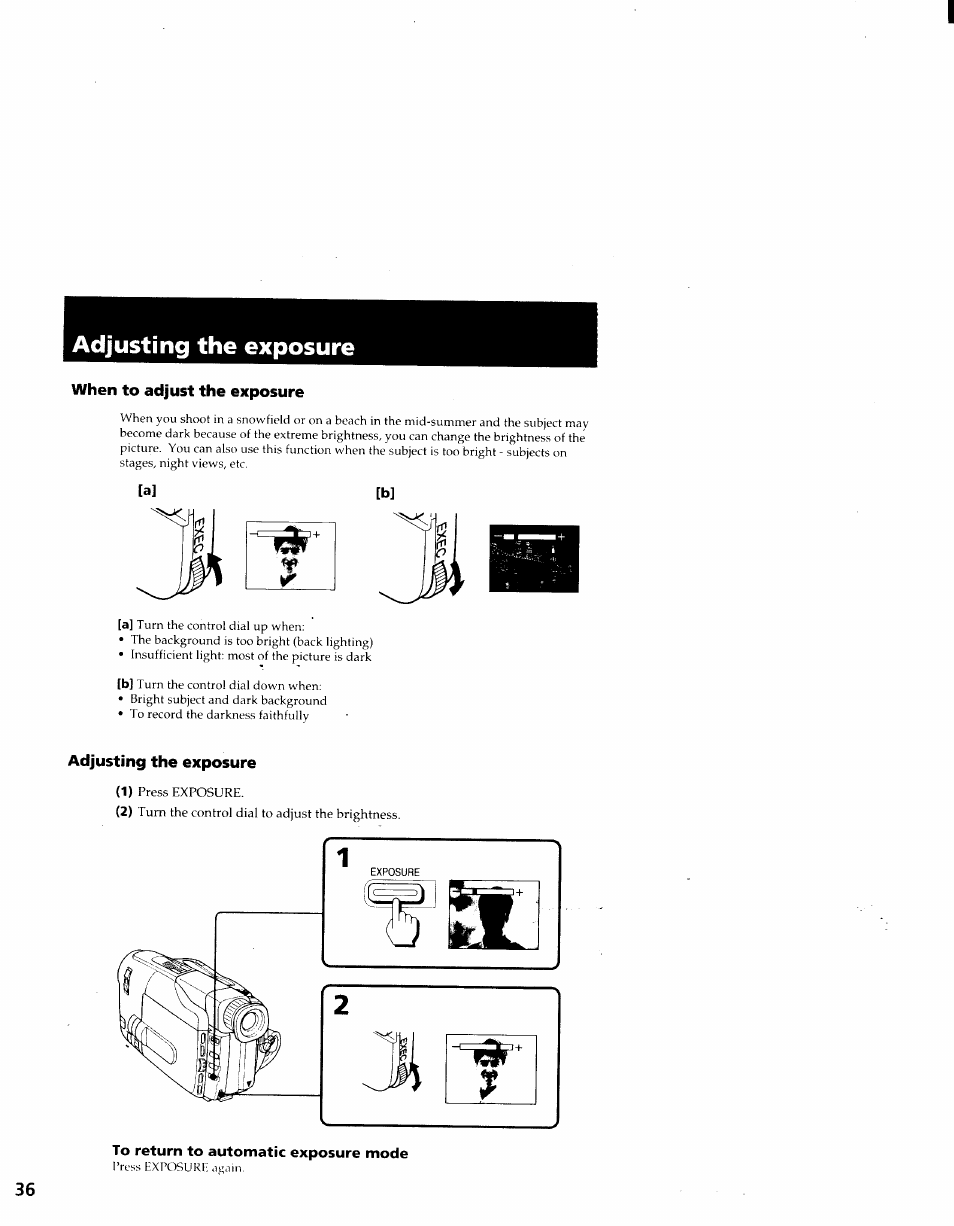 Adjusting the exposure, When to adjust the exposure, To return to automatic exposure mode | Sony CCD-TRV41 User Manual | Page 36 / 86