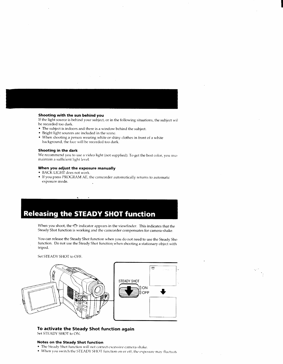 Shooting with the sun behind you, Shooting in the dark, When you adjust the exposure manually | Releasing the steady shot function, To activate the steady shot function again, Notes on the steady shot function | Sony CCD-TRV41 User Manual | Page 37 / 86