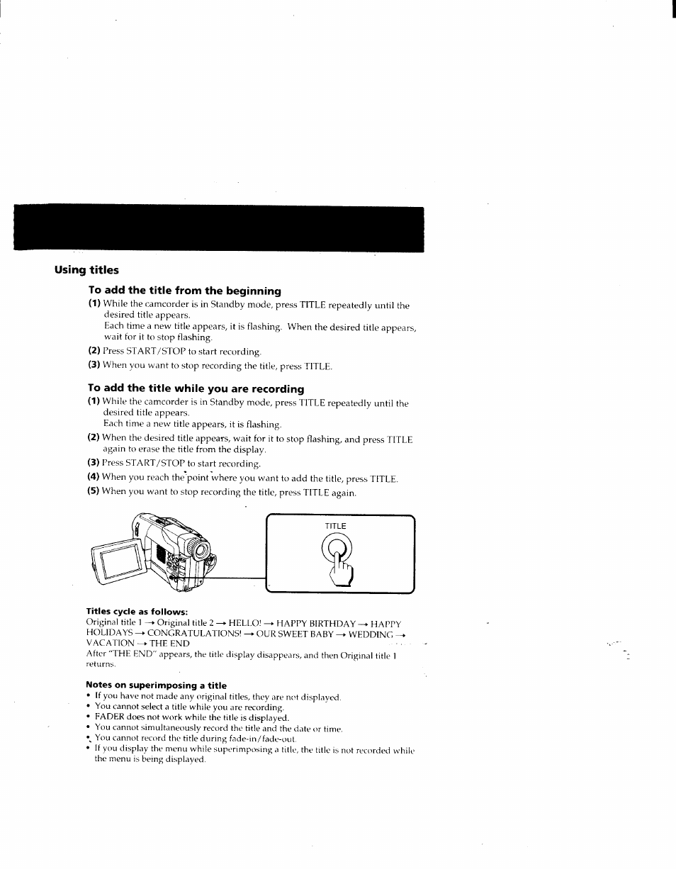 Using titles, To add the title from the beginning, To add the title while you are recording | Titles cycle as follows, Notes on superimposing a title | Sony CCD-TRV41 User Manual | Page 39 / 86
