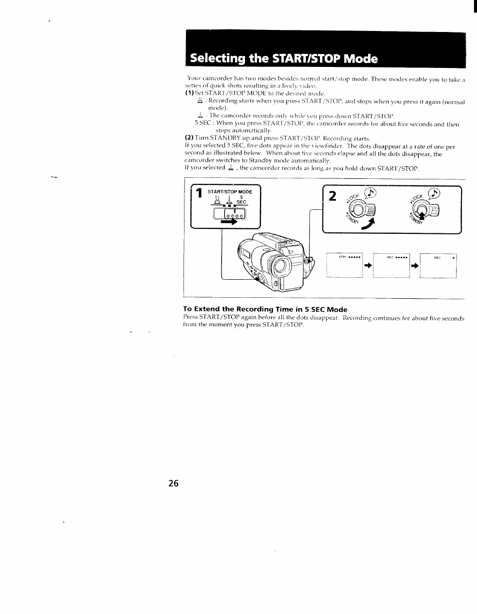 To extend the recording time in 5 sec mode, Selecting the start/stop mode | Sony CCD-TR98 User Manual | Page 26 / 54