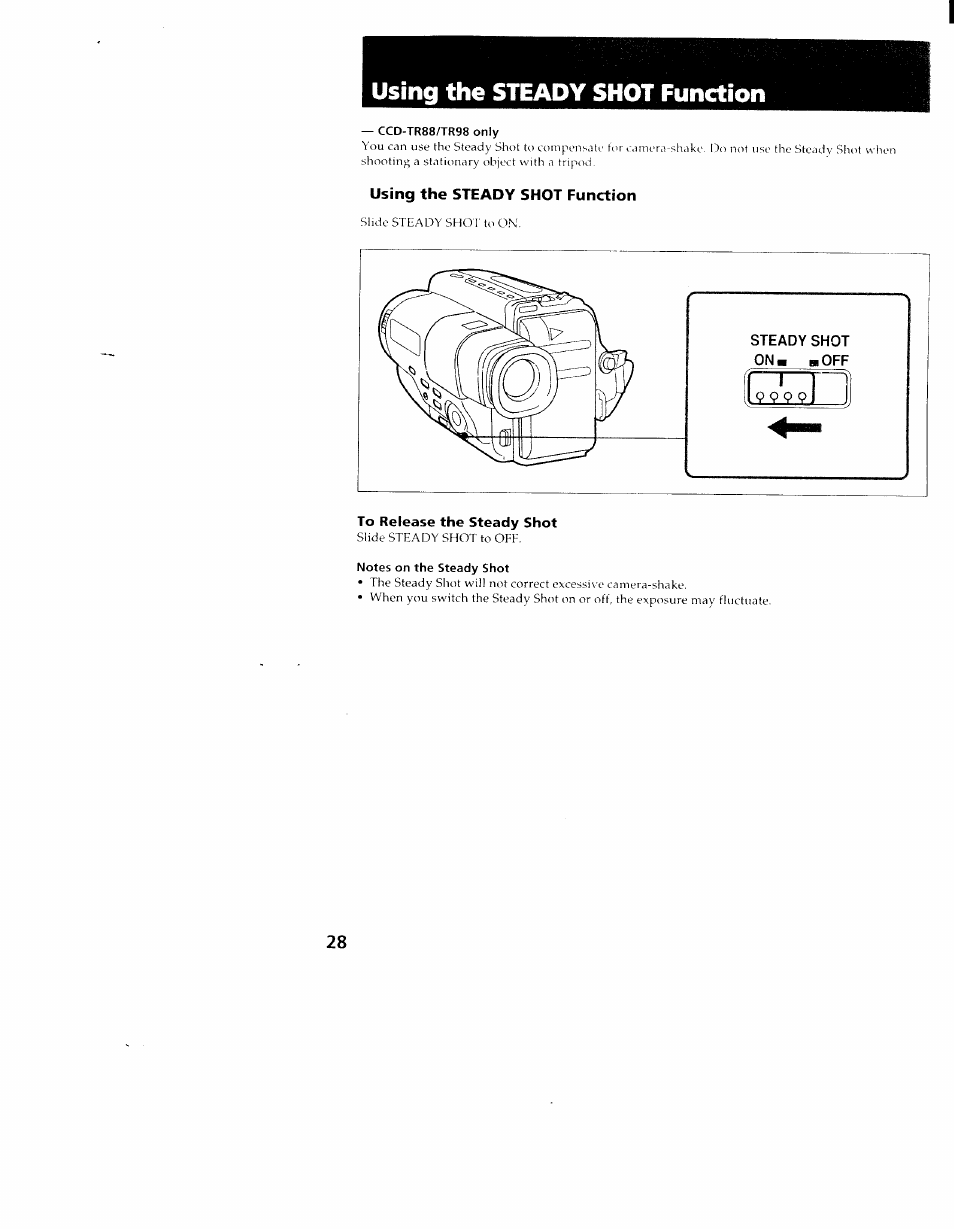 Using the steady shot function, To release the steady shot | Sony CCD-TR98 User Manual | Page 28 / 54