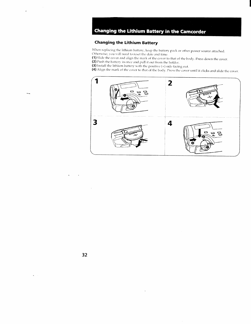 Changing the lithium battery, Changing the lithium battery in the camcorder | Sony CCD-TR98 User Manual | Page 32 / 54