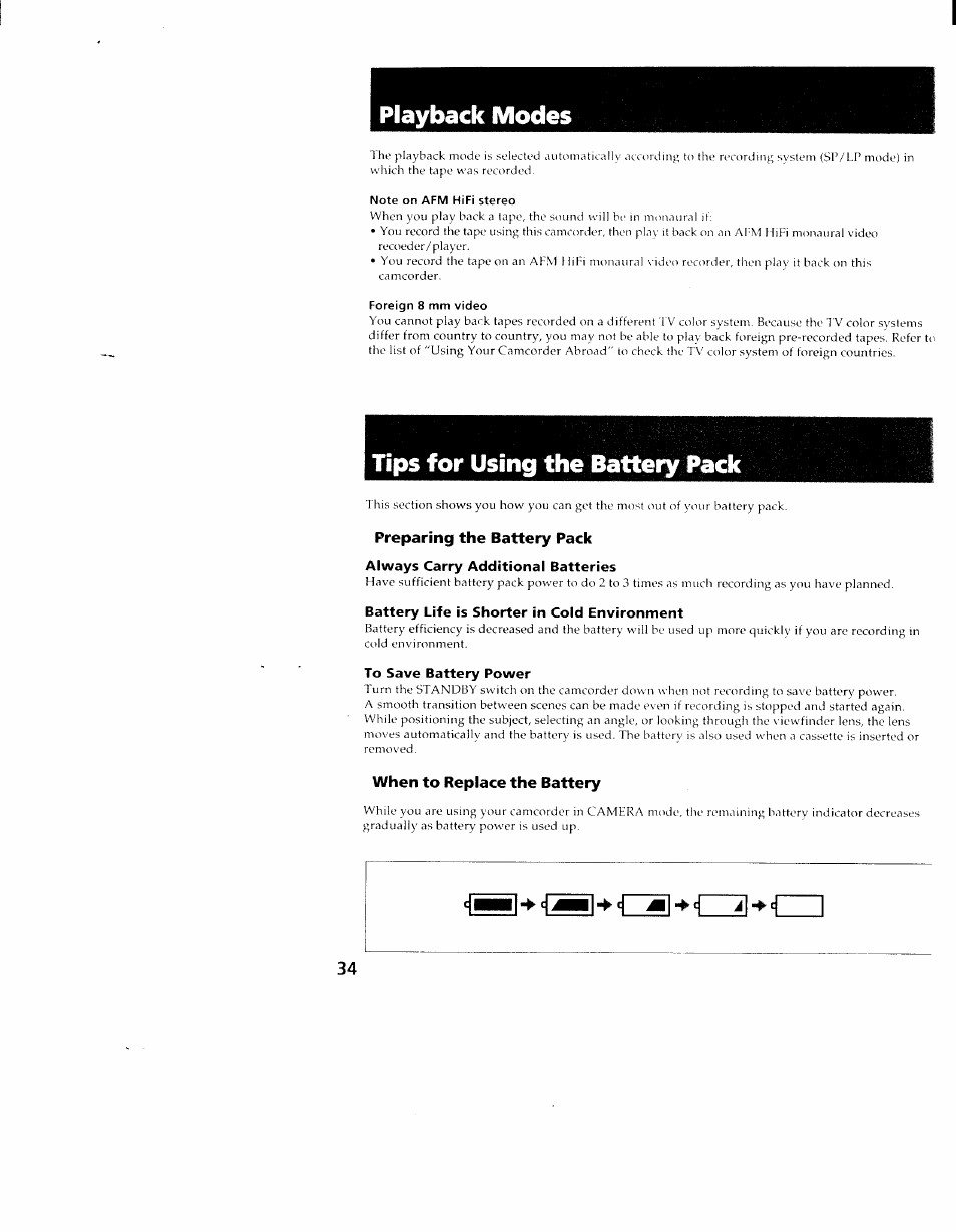 Preparing the battery pack, Always carry additional batteries, Battery life is shorter in cold environment | To save battery power, When to replace the battery, Playback modes, Tips for using the battery pack | Sony CCD-TR98 User Manual | Page 34 / 54