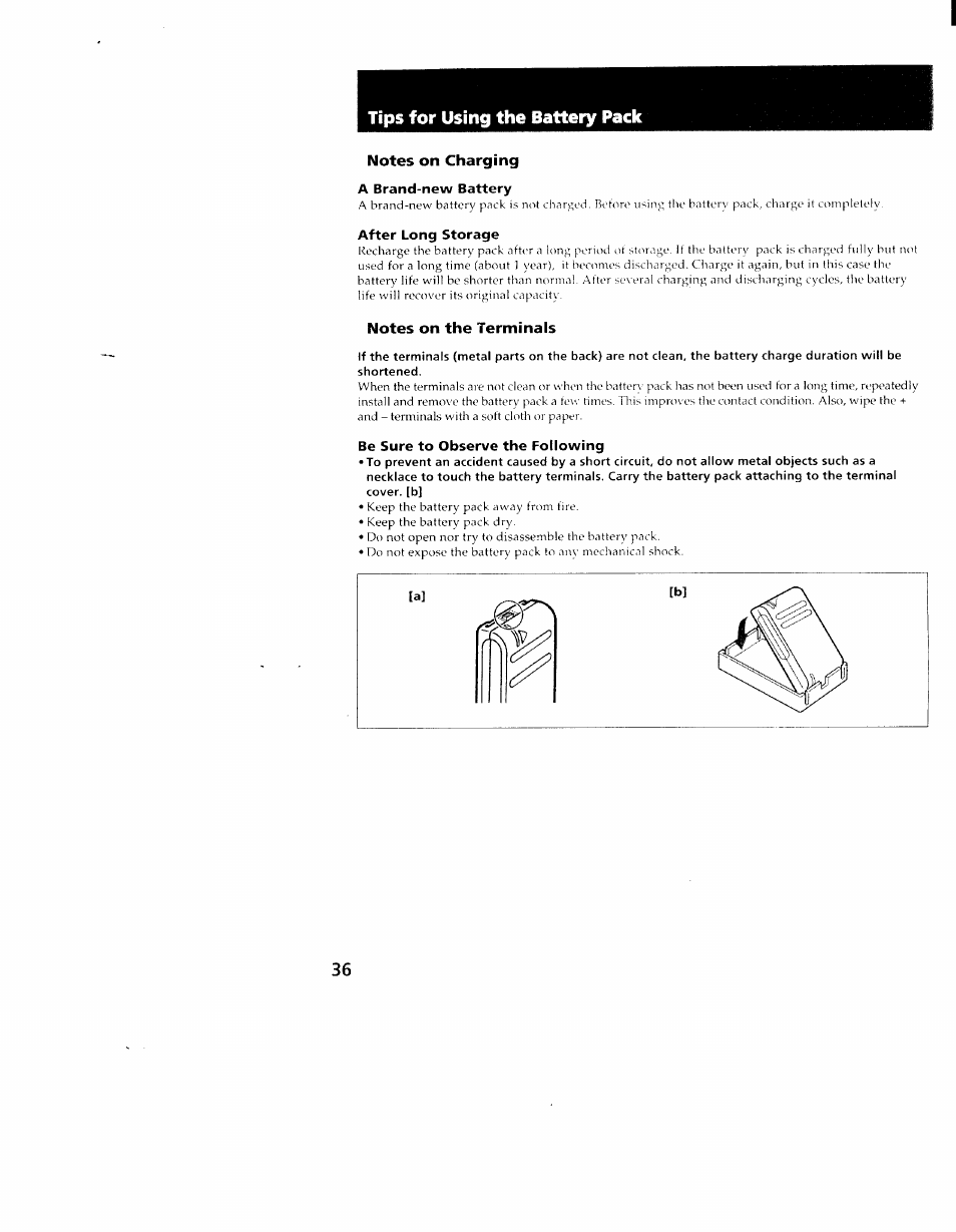 Notes on charging, A brand-new battery, After long storage | Notes on the terminals, Be sure to observe the following, Tips for using the batteiy pack | Sony CCD-TR98 User Manual | Page 36 / 54