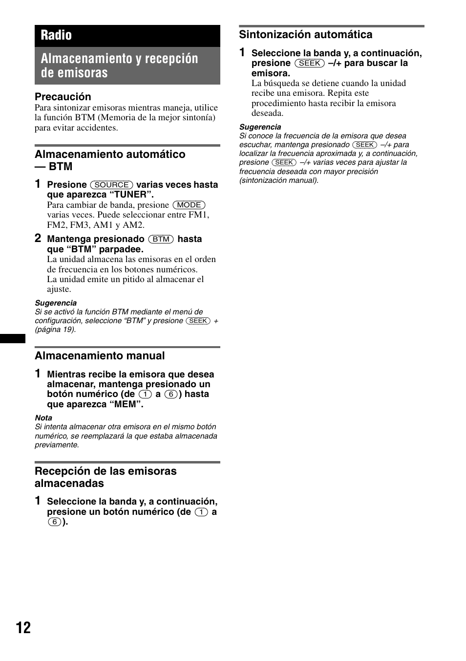 Radio, Almacenamiento y recepción de emisoras, Almacenamiento automático — btm | Almacenamiento manual, Recepción de las emisoras almacenadas, Sintonización automática, Radio almacenamiento y recepción de emisoras | Sony WX-GT77UI User Manual | Page 36 / 52