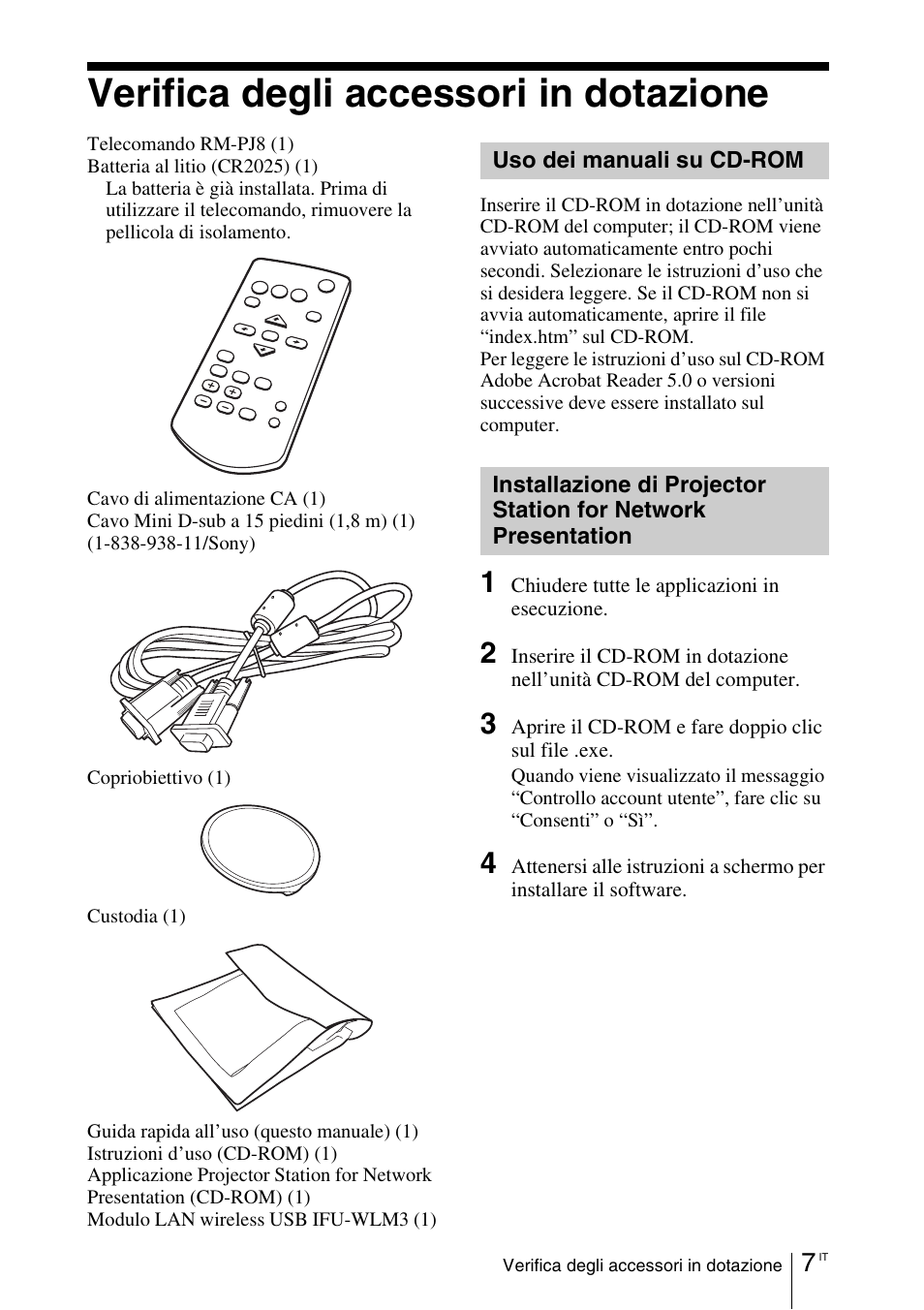 Verifica degli accessori in dotazione, Uso dei manuali su cd-rom | Sony VPL-DX145 User Manual | Page 103 / 132