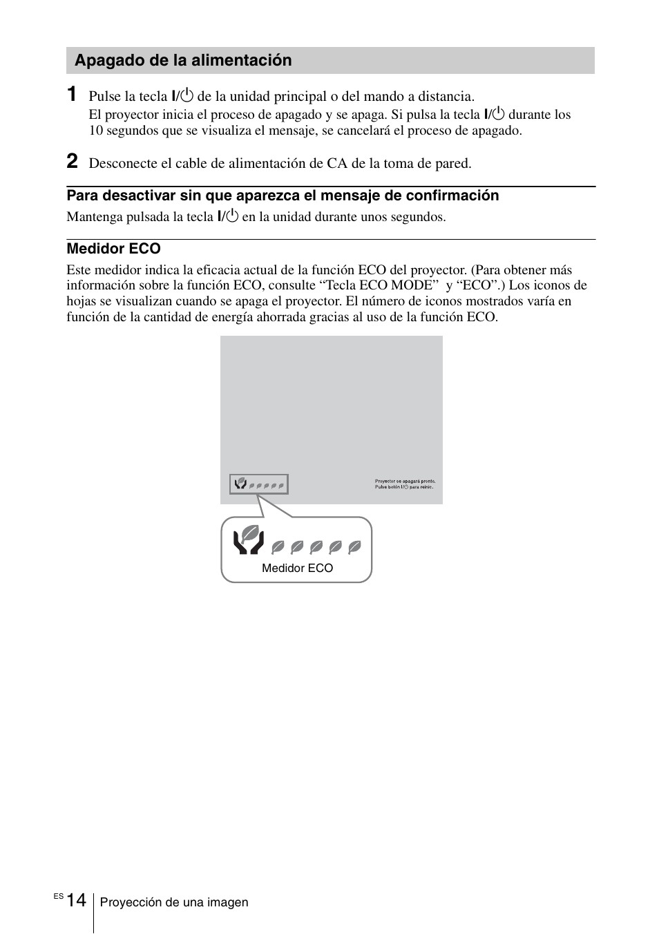 Apagado de la alimentación | Sony VPL-DX145 User Manual | Page 74 / 132