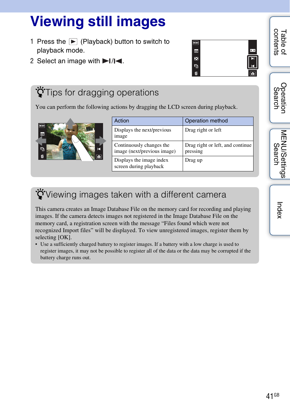 Viewing still images, Tips for dragging operations, Viewing images taken with a different camera | Sony DSC-TX9 User Manual | Page 41 / 190