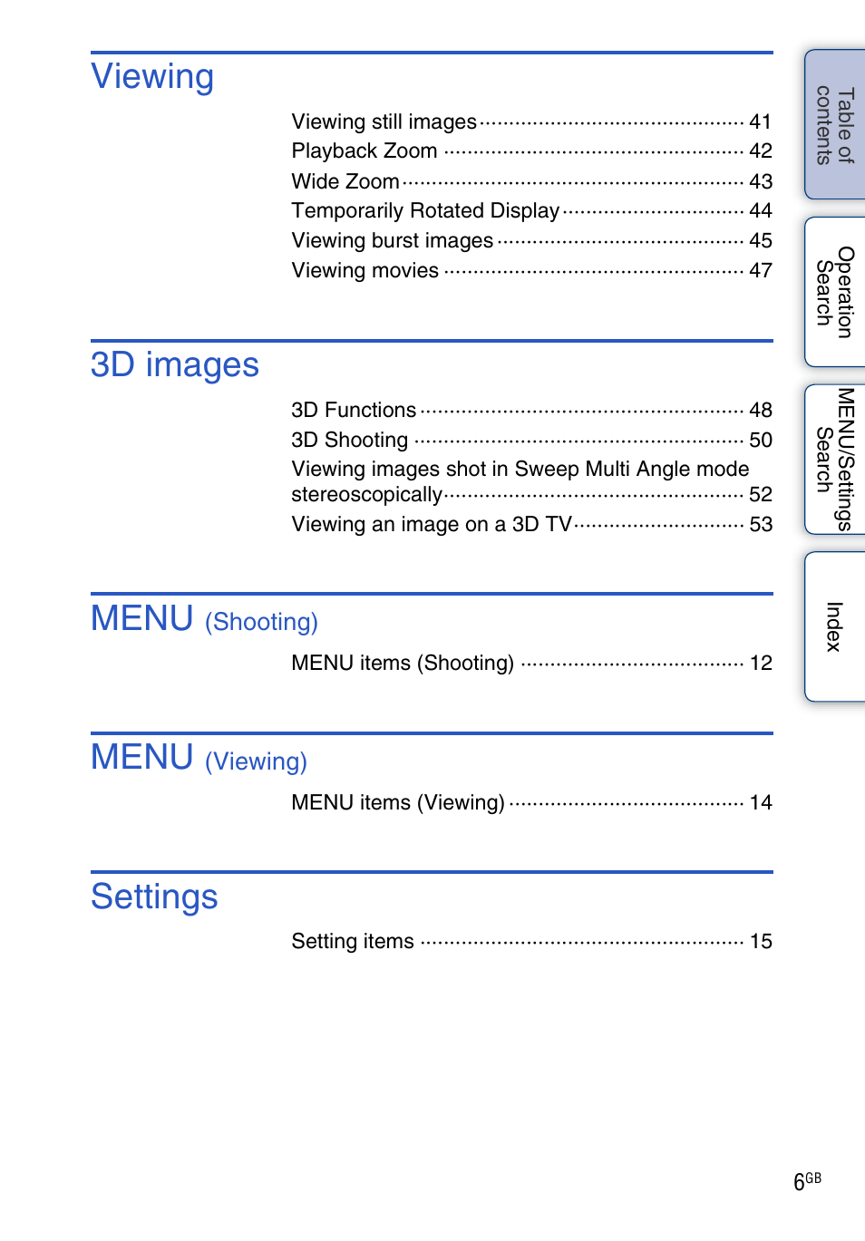 Viewing, 3d images, Menu | Settings | Sony DSC-TX9 User Manual | Page 6 / 190