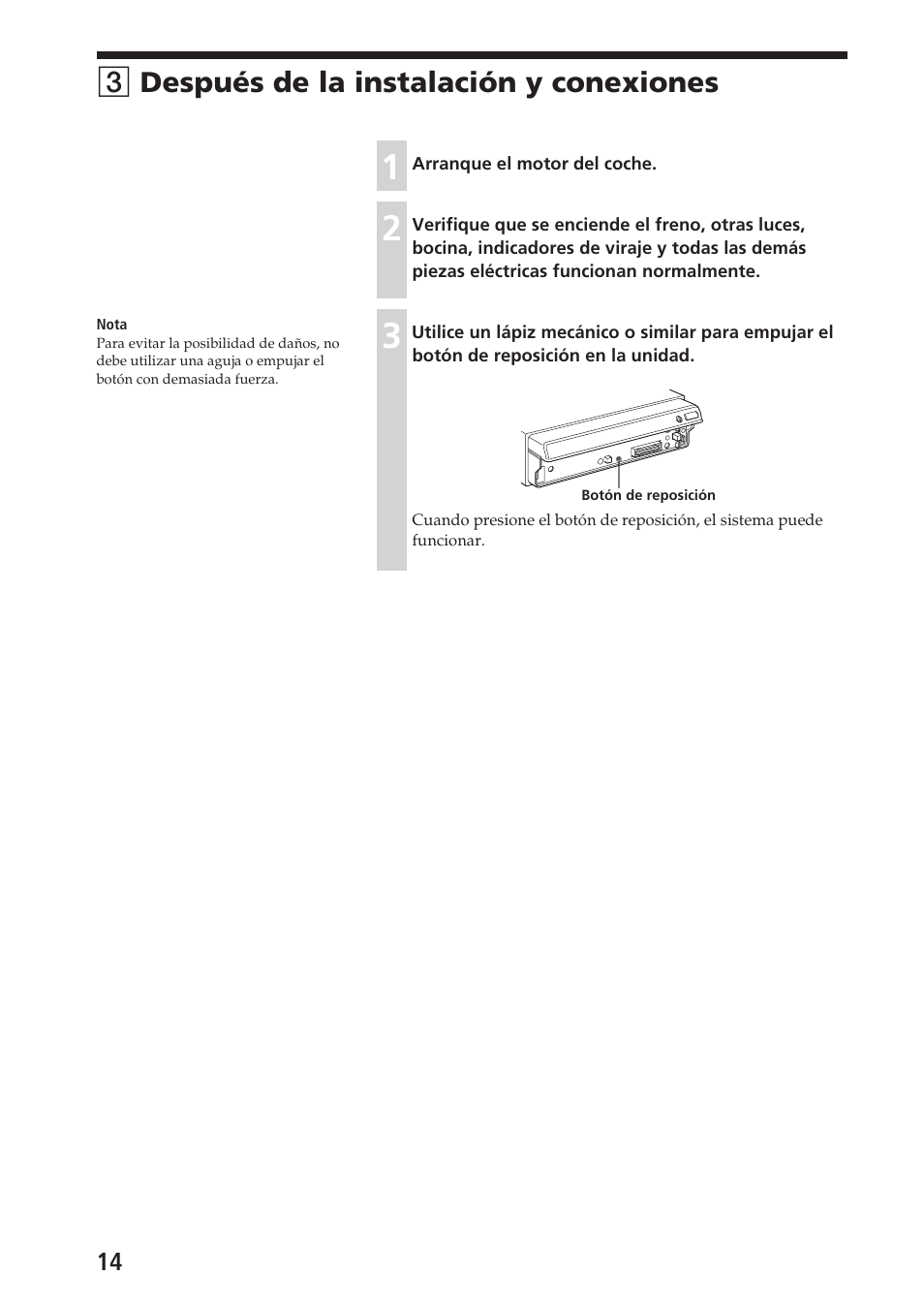 3 después de la instalación y conexiones, 3después de la instalación y conexiones | Sony XAV-C1 User Manual | Page 42 / 44