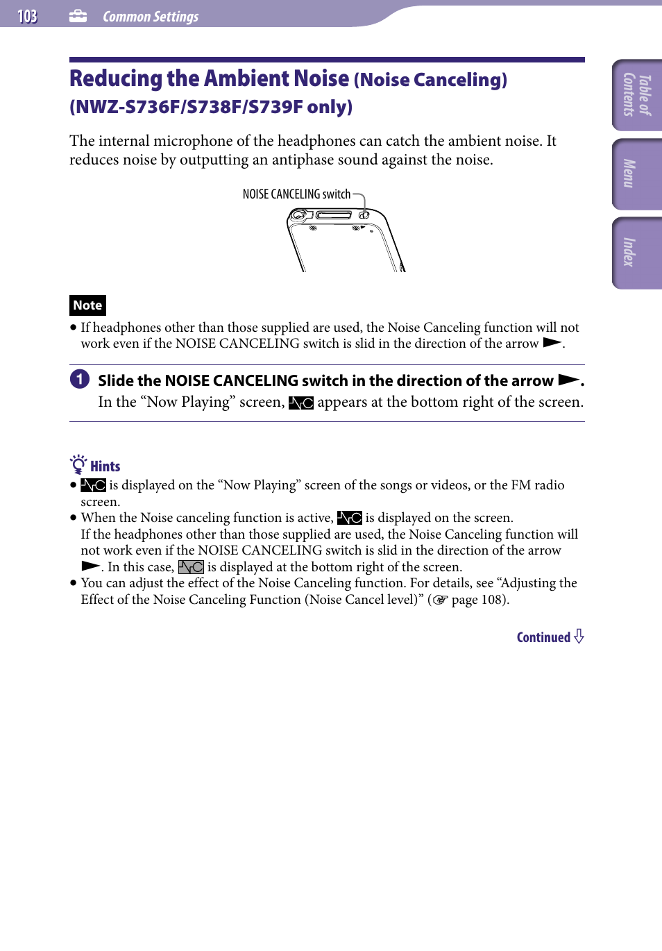 Common settings, Reducing the ambient noise, Noise canceling) | Nwz-s736f/s738f/s739f only) | Sony NWZ-S638FREDWM User Manual | Page 103 / 166