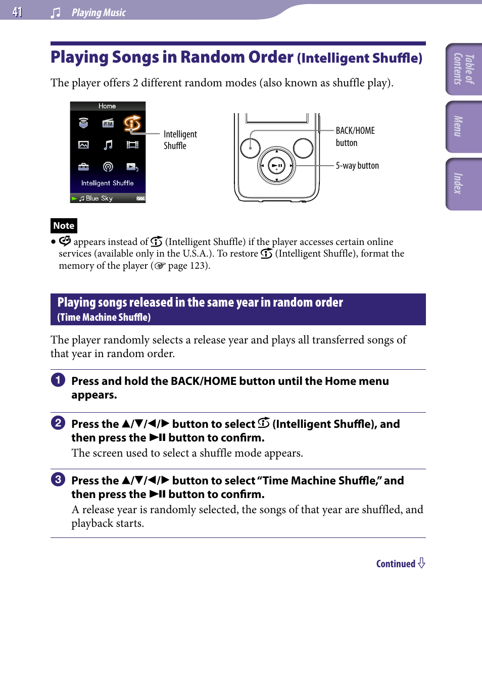 Playing songs in random order, Intelligent shuffle), Playing songs released in the same year in | Random order, Time machine shuffle), Time machine shuffle, Intelligent shuffle | Sony NWZ-S638FREDWM User Manual | Page 41 / 166